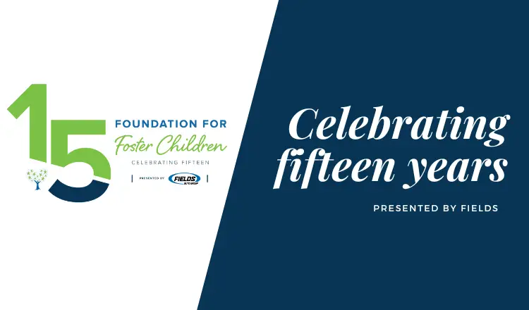 15th Foundation For Foster Children