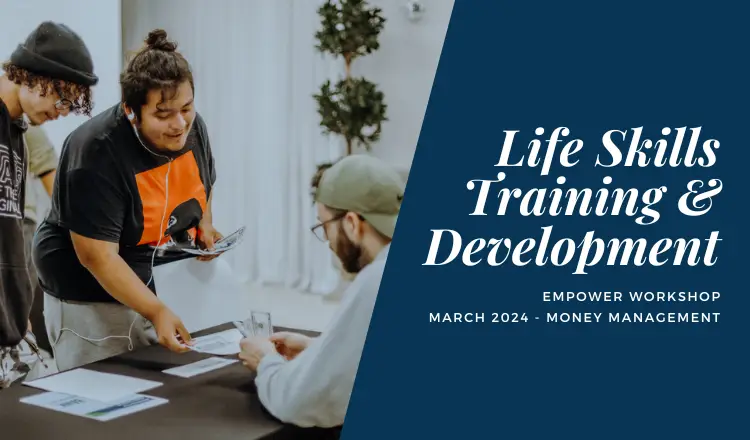 Life Skills Training and development - empower workshop - Money Management